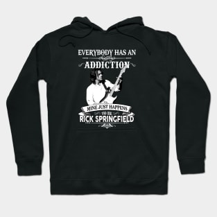 Everybody Has An Addiction Mine Just Happens musician and actor. Hoodie